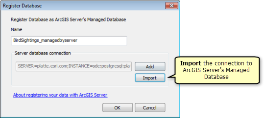 In the Register Database window, import the connection to ArcGIS Server's managed database